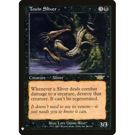 Toxin Sliver LGN (Mystery) NM