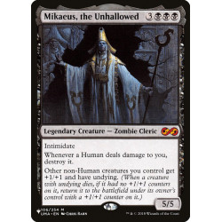 Mikaeus, the Unhallowed UMA (List) NM