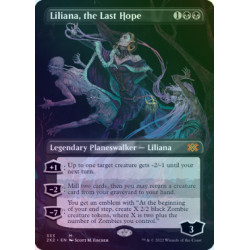 Liliana, the Last Hope (Borderless) FOIL 2X2 NM