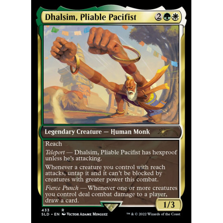 Dhalsim, Pliable Pacifist SLD NM