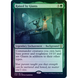 Raised by Giants FOIL CLB NM