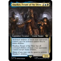 Sharkey, Tyrant of the Shire (Extended) LTR NM