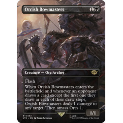 Orcish Bowmasters (Borderless) LTR NM