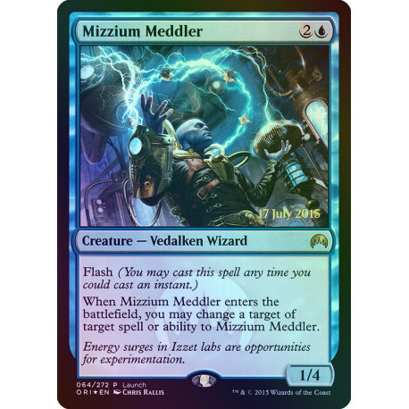 Mizzium Meddler PRE-RELEASE FOIL ORI NM