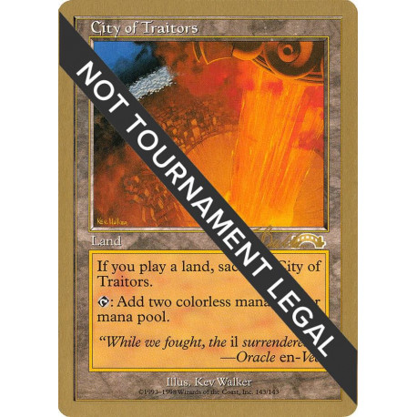 City of Traitors WC99 NM NOT TOURNAMENT LEGAL