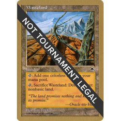 Wasteland (Mark Le Pine) WC99 SP NOT TOURNAMENT LEGAL