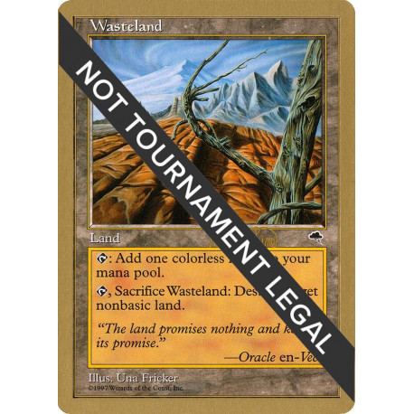 Wasteland (Mark Le Pine) WC99 SP NOT TOURNAMENT LEGAL