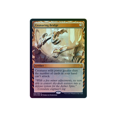 Ensnaring Bridge	FOIL MPS NM