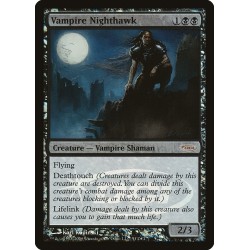 Vampire Nighthawk FOIL WPN PROMO NM