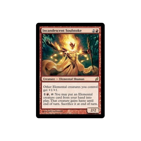 Incandescent Soulstoke LRW NM-