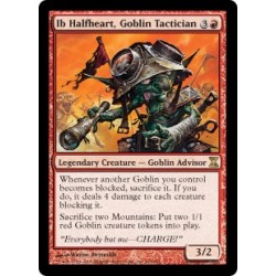 Ib Halfheart, Goblin Tactician TSP NM-