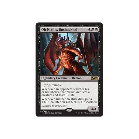 Ob Nixilis, Unshackled M15 NM