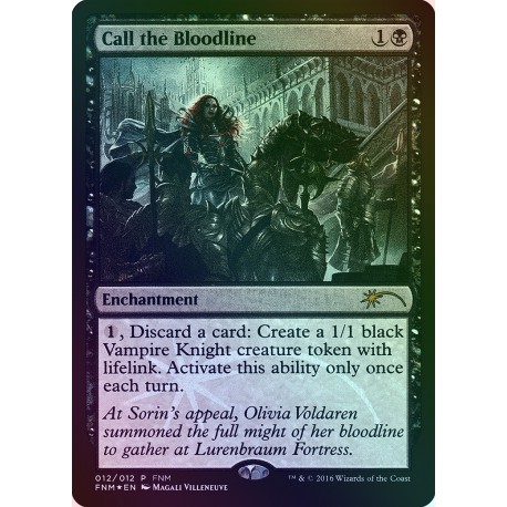 Call the Bloodline FOIL PROMO SP+