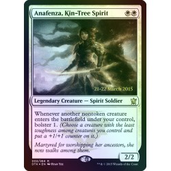 Anafenza, Kin-Tree Spirit PRE-RELEASE FOIL DTK NM