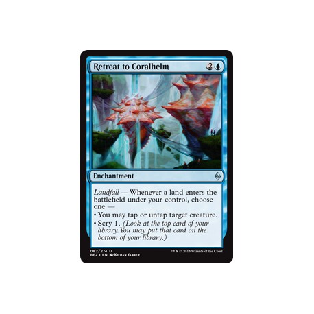 Retreat to Coralhelm BFZ NM