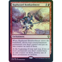 Haphazard Bombardment FOIL DOM NM