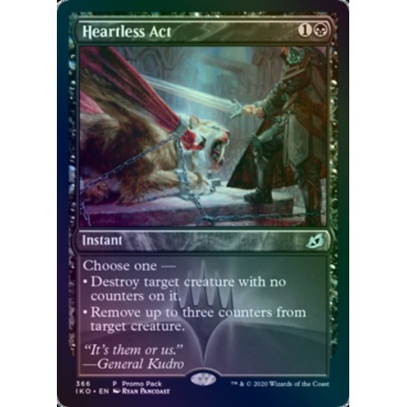 Heartless Act FOIL IKO PROMO NM