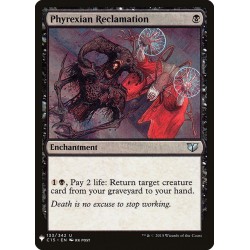 Phyrexian Reclamation C15 (Mystery) NM