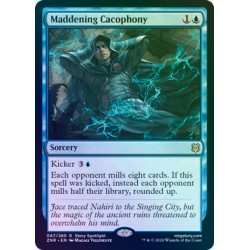 Maddening Cacophony FOIL ZNR NM