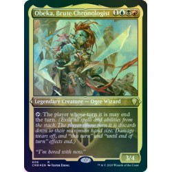 Obeka, Brute Chronologist ETCHED FOIL CMR NM
