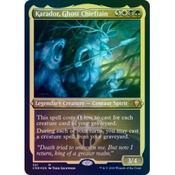Karador, Ghost Chieftain ETCHED FOIL CMR NM