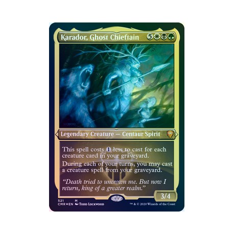 Karador, Ghost Chieftain ETCHED FOIL CMR NM