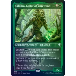 Gilanra, Caller of Wirewood ETCHED FOIL CMR NM