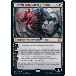 Tevesh Szat, Doom of Fools CMR NM